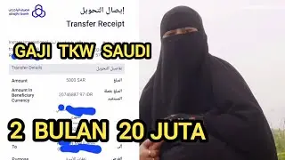 TERNYATA GAJI TKW SAUDI SEGINI ??