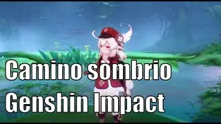 Hacia la melodia del camino sombrio genshin impact - Sumeru - Genshin Impact