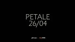 Petale |  Premiere 26.04.2004