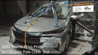 2021-2022 Toyota Prius Prime NHTSA Side Pole Crash Test