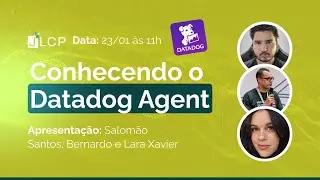 Conhecendo o Datadog Agent