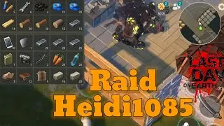Raid Heidi1085 | Last Day on Earth v.1.23.1
