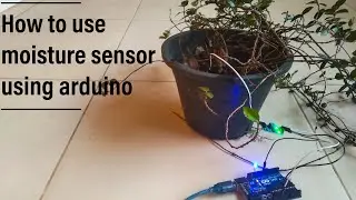 Arduino tutorials | How to control soil moisture sensor using arduino