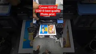 Canon G2010 G3010 best quality Photo print 