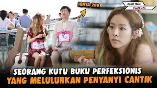 SEORANG KUTU BUKU YANG MELULUHKAN GADIS PENYANYI CANTIK - Alur FIlm Plan Man