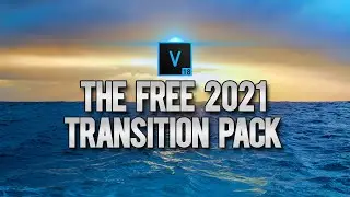 VEGAS Pro 18: The FREE Ultra Transitions Pack Of 2021 (AE Inspired) - Tutorial 