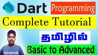 Dart Programming Full Tutorial in Tamil | Beginners |  Chapter Available