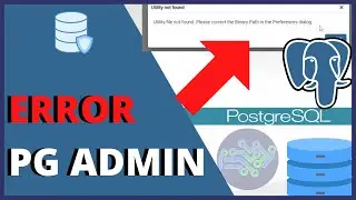 Utility file not found. Please correct the Binary Path in the Preferences dialog | SOLUTION POSTGRES