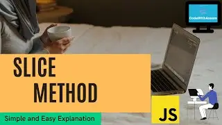 What is Slice method on Array | How to Slice an array in JavaScript