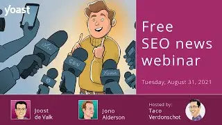 SEO news webinar | August 2021