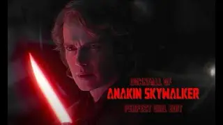 Downfall of Anakin Skywalker - Perfect Girl Edit