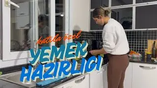 Akşam yemeğini birlikte hazırlayalım 🍛 | Katıla / Üyelere Özel Fragman 🤗