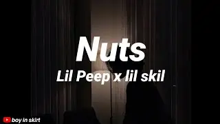 Lil Peep - nuts (feat. lil skil) // Lyrics