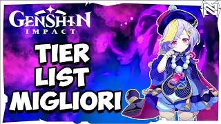 Tier list I migliori personaggi – Genshin Impact
