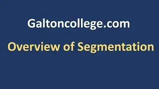 Overview of Segmentation