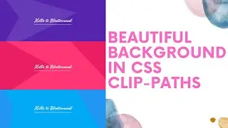 Beautiful 😎 backgrounds with CSS Clip-paths | HTML | CSS styling | Clip-paths