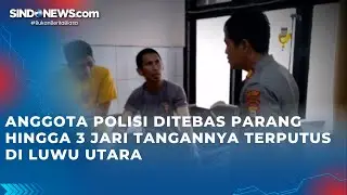 Anggota Polisi Ditebas Parang hingga 3 Jari Tangannya Terputus di Luwu Utara
