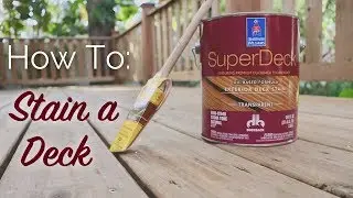 How To: Stain a Deck