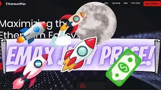 ETHEREUM MAX ( Emax Crypto ) Passes $1 By July 1st! CRAZY Emax Price Prediction For July 1st