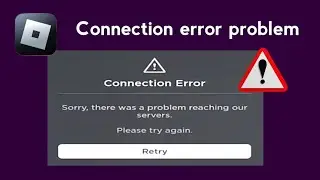 how to fix roblox connection error (pc or laptop) | roblox connection error 279