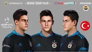 PES 2021 Berke ÖZER Face | FENERBAHCE | PES 2020