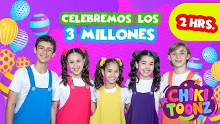 🥳¡YA SOMOS 3 MILLONES!🎉😍Especial de 2 horas de canciones🎵| Música para Niños
