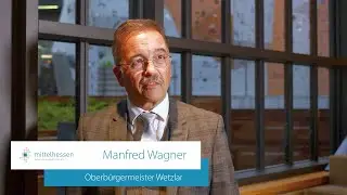 #ZUSAMMENGEWACHSEN Wetzlars OB Manfred Wagner zu 20 Jahren Regionalmanagement Mittelhessen