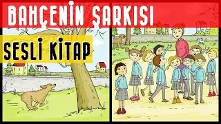 BAHÇENİN ŞARKISI / Sesli Kitap
