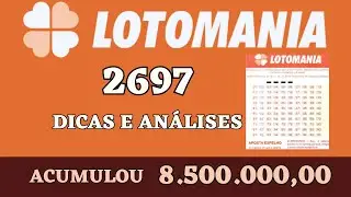 LOTOMANIA 2697 DICAS E ANÁLISES ACUMULOU 8 5 MILHÕES