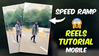 TRENDING REELS TUTORIAL SPEED RAMP | PRANAV PG