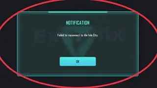 Farlight 84 Fix Failed to reconnect to the Isle City Problem Solve