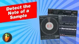 How to Detect the Note of a Sample [FL Studio]
