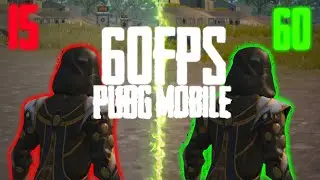 НОВЫЙ ГАЙД КАК СДЕЛАТЬ 60 FPS В ПУБГ МОБАЙЛ НА ЛЮБОМ ТЕЛЕФОНЕ | PUBG MOBILE