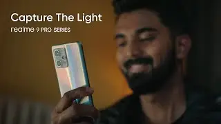 realme 9 Pro+ 5G featuring KL Rahul | Capture The Light