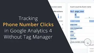 Track Phone Clicks as Events in GA4 without Tag Manager | Create Custom Events in Google Analytics 4