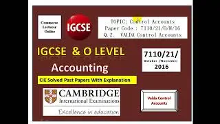 CIE Past Papers Solved | Controlling Accounts 7110/21/O/N/16| Sales Ledger Control Account