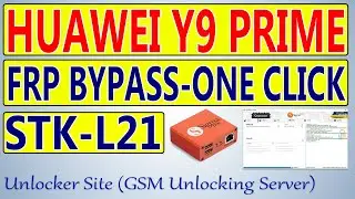 Huawei Y9 Prime 2019 (STK-L21) FRP Bypass By Sigma Plus