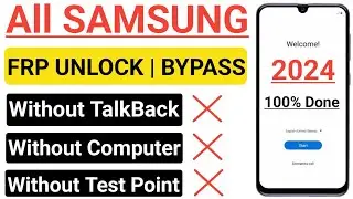 All Samsung Frp Bypass 2024/2023 Android 13/12/11 Without TalkBack 100% Done✅