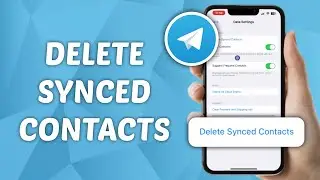 How to Delete Synced Contacts on Telegram