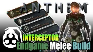 Melee God Interceptor Endgame Build Guide (INSANE COMBO DAMAGE) - Anthem