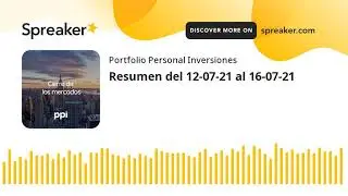 Resumen del 12-07-21 al 16-07-21