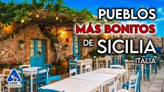 Sicilia: Los Pueblos más Bellos para Visitar | Guía de Viaje 4K