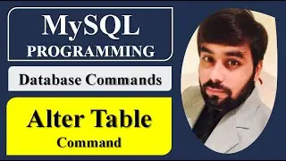 Alter Commands | Data Definition Language | MySQL Programming | Structured Query Language |