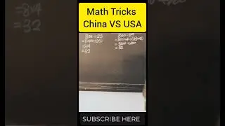 New Math Tricks China VS USA 