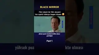 Black Mırror BÖLÜM 1/3 