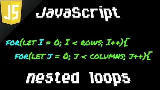 JavaScript nested loops ➿