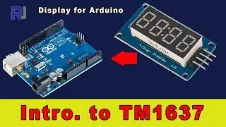 How to use TM1637 4 digits seven segment display with Arduino