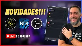 🔴 LIVE DE SEGUNDA #99 - Aitum Multistream, DistroAV NDI, Replay atualizado e mais novidades AO VIVO!