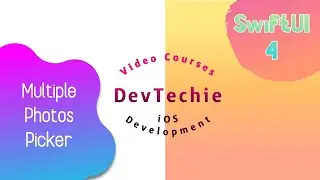How To Select Multiple Photos in SwiftUI 4 Using Photos Picker