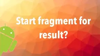 Android: How to get back data from pushed fragments